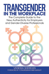 Transgender in the Workplace, ed. , v. 