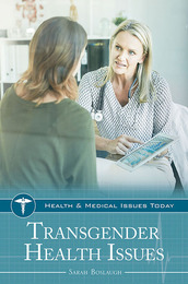 Transgender Health Issues, ed. , v. 