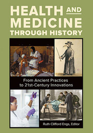 Health and Medicine through History, ed. , v. 