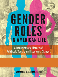 Gender Roles in American Life, ed. , v. 