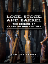 Lock, Stock, and Barrel, ed. , v. 