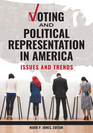 Voting and Political Representation in America, ed. , v. 