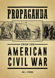 Propaganda from the American Civil War, ed. , v. 