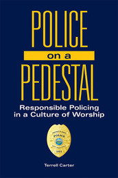 Police on a Pedestal, ed. , v. 