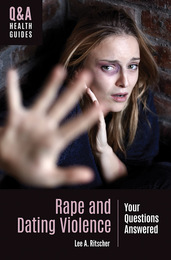 Rape and Dating Violence, ed. , v. 