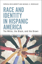 Race and Identity in Hispanic America, ed. , v. 