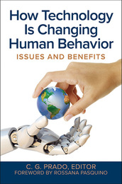 How Technology Is Changing Human Behavior, ed. , v. 