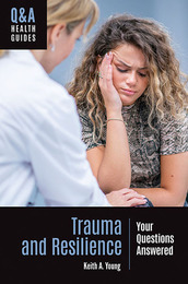 Trauma and Resilience, ed. , v. 