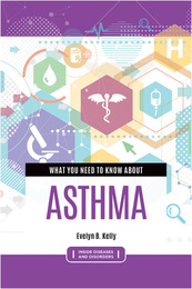 What You Need to Know about Asthma, ed. , v. 