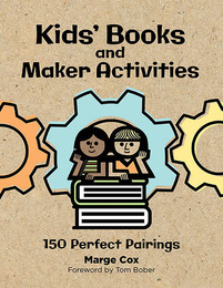 Kids' Books and Maker Activities, ed. , v. 