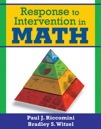Response to Intervention in Math, ed. , v. 