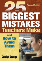 25 Biggest Mistakes Teachers Make and How to Avoid Them, ed. 2, v. 