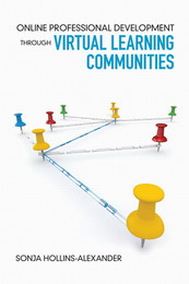 Online Professional Development Through Virtual Learning Communities, ed. , v. 