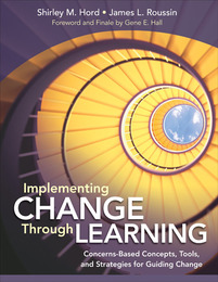 Implementing Change Through Learning, ed. , v. 