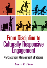 From Discipline to Culturally Responsive Engagement, ed. , v. 