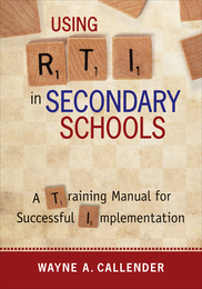 Using RTI in Secondary Schools, ed. , v. 