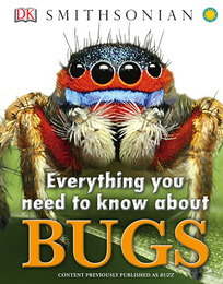 Everything You Need to Know About Bugs, ed. , v. 