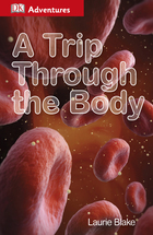 A Trip Through the Body, ed. , v.  Cover