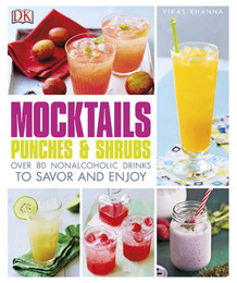 Mocktails, Punches, & Shrubs, ed. , v. 
