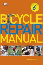 Bicycle Repair Manual, ed. 6, v. 