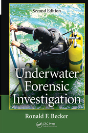 Underwater Forensic Investigation, ed. 2, v. 