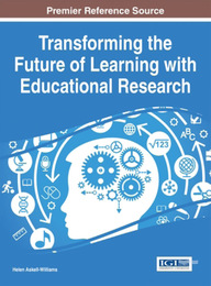Transforming the Future of Learning with Educational Research, ed. , v. 