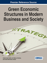 Green Economic Structures in Modern Business and Society, ed. , v. 