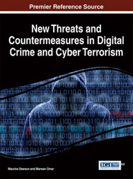 New Threats and Countermeasures in Digital Crime and Cyber Terrorism, ed. , v. 