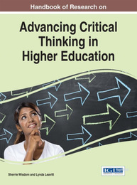 Handbook of Research on Advancing Critical Thinking in Higher Education, ed. , v. 