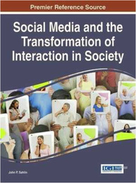 Social Media and the Transformation of Interaction in Society, ed. , v. 
