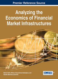 Analyzing the Economics of Financial Market Infrastructures, ed. , v. 
