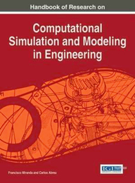 Handbook of Research on Computational Simulation and Modeling in Engineering, ed. , v. 