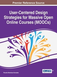 User-Centered Design Strategies for Massive Open Online Courses (MOOCs), ed. , v. 