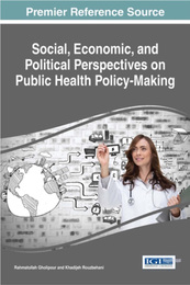 Social, Economic, and Political Perspectives on Public Health Policymaking, ed. , v. 