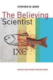 The Believing Scientist, ed. , v. 