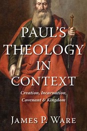 Paul's Theology in Context, ed. , v. 