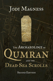 The Archaeology of Qumran and the Dead Sea Scrolls, ed. 2, v. 