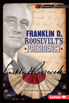 Franklin D. Roosevelt's Presidency, ed. , v. 