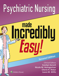 Psychiatric Nursing Made Incredibly Easy!, ed. 2, v. 