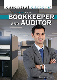 Careers as a Bookkeeper and Auditor, ed. , v. 