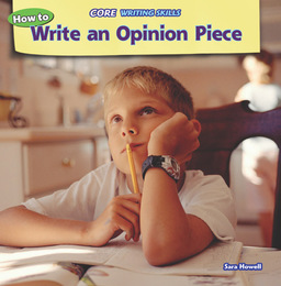 How to Write an Opinion Piece, ed. , v. 
