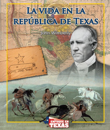 La vida en la República de Texas, ed. , v. 