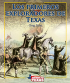 Los primeros exploradores de Texas, ed. , v. 