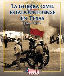 La guerra civil estadounidense en Texas, ed. , v. 