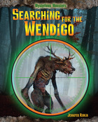 Searching for the Wendigo, ed. , v. 