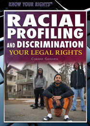 Racial Profiling and Discrimination, ed. , v. 