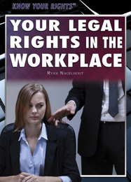 Your Legal Rights in the Workplace, ed. , v. 