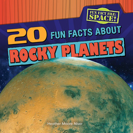 20 Fun Facts About Rocky Planets, ed. , v. 