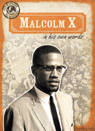 Malcolm X in His Own Words, ed. , v. 