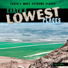 Earth's Lowest Places, ed. , v. 